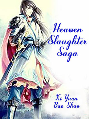 Heaven Slaughter Saga
